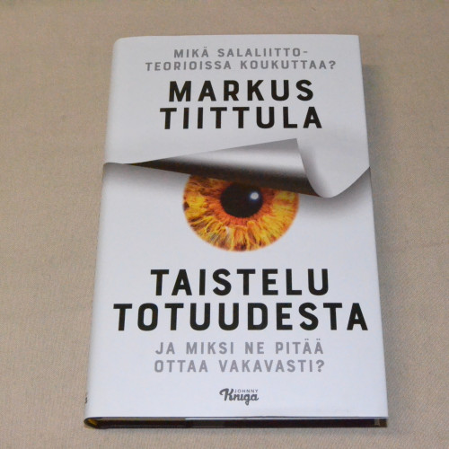 Markus Tiittula Taistelu totuudesta